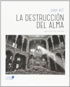 La Destruccion Del Alma