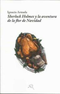 Sherlock Holmes Y La Aventura De La Flor De Navidad