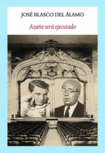 Azaña Será Ejecutado