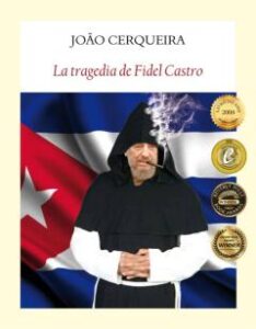 La Tragedia De Fidel Castro