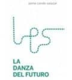 La Danza Del Futuro