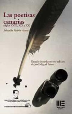 Libro, Audiolibro Las Poetisas Canarias (Siglo Xviii, Xix Y Xx) Las Poetisas Canarias (Siglo Xviii, Xix Y Xx)