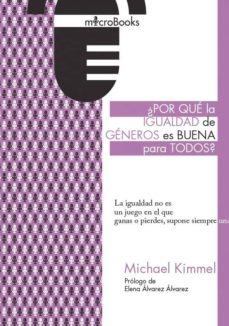 ¿Por Que La Igualdad De Generos Es Buena Para Todos?