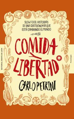 Comida Y Libertad