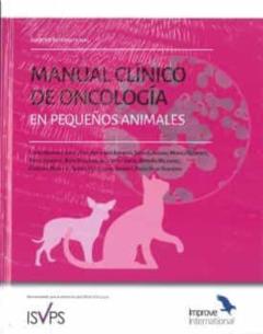 Libro, Audiolibro Improve International Manual Clínico De Oncología En Pequeños Animales Improve International Manual Clínico De Oncología En Pequeños Animales