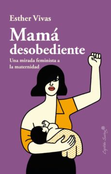 Mama Desobediente