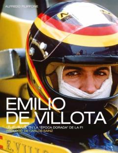 Emilio De Villota. Un Español En La Época Dorada De Automovilismo