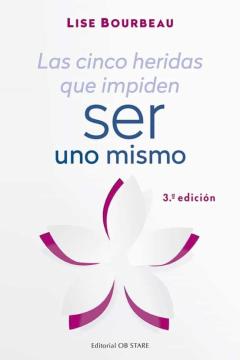Libro, Audiolibro Las Cinco Heridas Que Impiden Ser Uno Mismo (3ª Ed.) Las Cinco Heridas Que Impiden Ser Uno Mismo (3ª Ed.)