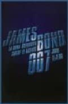James Bond: La Obra Definitiva Sobre El Agente 007