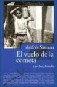 Libro, Audiolibro Andres Santana: El Vuelo De La Cometa Andres Santana: El Vuelo De La Cometa