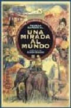Libro, Audiolibro Una Mirada Al Mundo (Historia Del Cine Documental Aleman: 1896-19 45) Una Mirada Al Mundo (Historia Del Cine Documental Aleman: 1896-19 45)