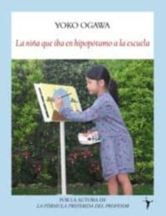 La Niña Que Iba En Hipopotamo A La Escuela