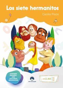 Libro, Audiolibro Los Siete Hermanitos + Cd Los Siete Hermanitos + Cd