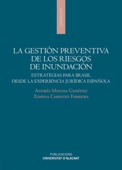 La Gestion Preventiva De Los Riesgos De Inundacion
