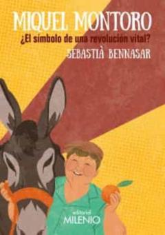 Libro, Audiolibro Miquel Montoro ¿El Símbolo De Una Revolución Vital? Miquel Montoro ¿El Símbolo De Una Revolución Vital?