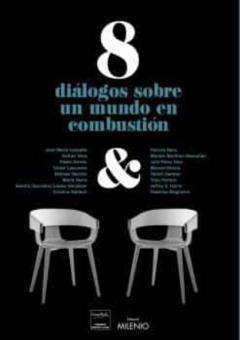 Libro, Audiolibro 8 Dialogos Sobre Un Mundo En Combustion 8 Dialogos Sobre Un Mundo En Combustion