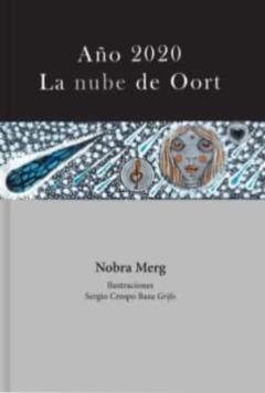Año 2020. La Nube De Oort