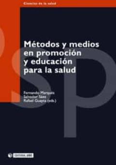 Libro, Audiolibro Metodos Y Medios En Promocion Y Educacion Para La Salud Metodos Y Medios En Promocion Y Educacion Para La Salud