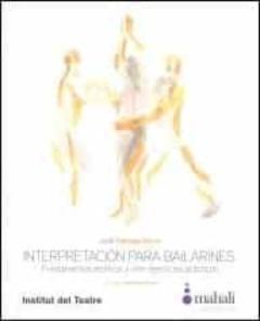Libro, Audiolibro Interpretación Para Bailarines Interpretación Para Bailarines
