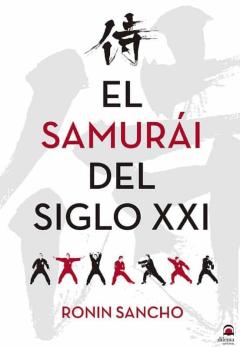 Libro, Audiolibro El Samurai Del Siglo Xxi El Samurai Del Siglo Xxi