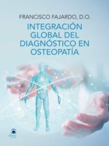 Integración Global Del Diagnóstico En Osteopatía