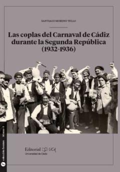Las Coplas Del Carnaval De Cadiz Durante La Segunda República (1932-1936)
