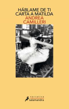 Háblame De Ti: Carta A Matilda