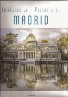 Libro, Audiolibro Imagenes De / Pictures Of Madrid (2ª Ed.) Imagenes De / Pictures Of Madrid (2ª Ed.)