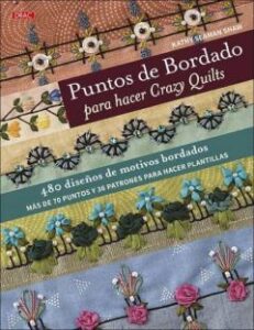 Puntos De Bordado Para Hacer Crazy Quilts