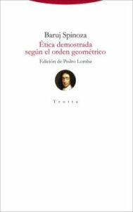 Ética Demostrada Según El Orden Geometrico