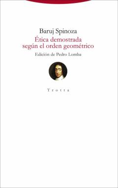 Ética Demostrada Según El Orden Geometrico