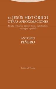 El Jesús Histórico. Otras Aproximaciones