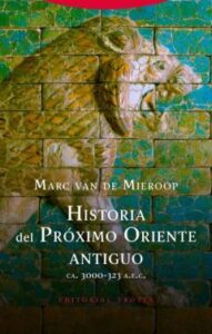 Historia Del Próximo Oriente Antiguo