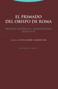 El Primado Del Obispo De Roma