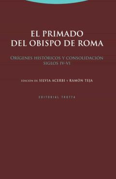 El Primado Del Obispo De Roma
