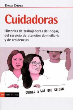 Libro, Audiolibro Cuidadoras Cuidadoras