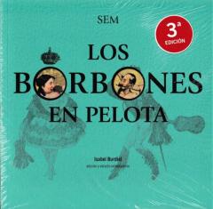 Los Borbones En Pelota