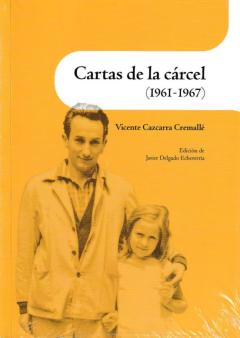 Cartas De La Carcel (1961-1967)