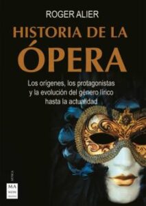 Historia De La Ópera