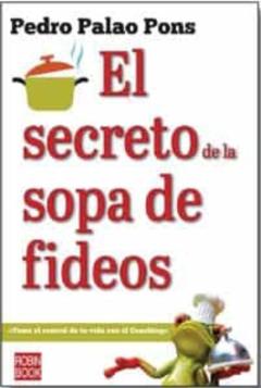 El Secreto De La Sopa De Fideos