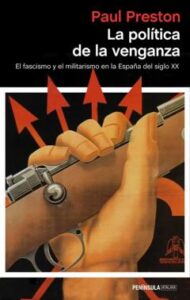 La Política De La Venganza