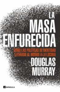 La Masa Enfurecida