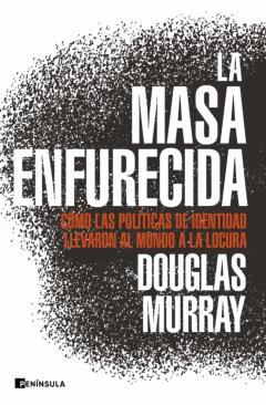 La Masa Enfurecida