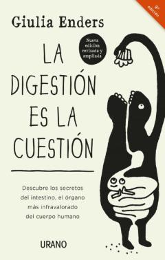 La Digestión Es La Cuestión
