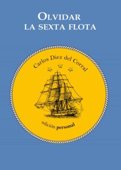Libro, Audiolibro Olvidar La Sexta Flota Olvidar La Sexta Flota