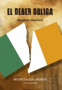 El Deber Obliga. Obediencia O Conciencia