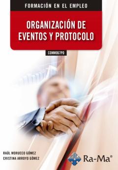 (Comm067Po) Organización De Eventos Y Protocolo