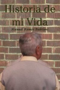 Historia De Mi Vida