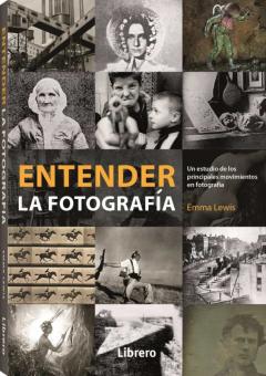 Libro, Audiolibro Entender La Fotografia Entender La Fotografia