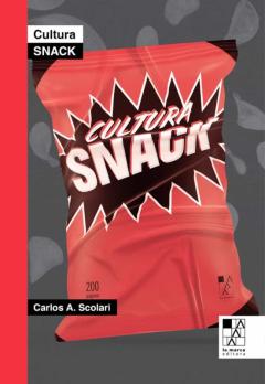 Cultura Snack: Lo Bueno Si Breve